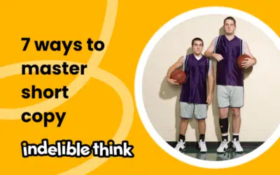 7 ways to master short copy