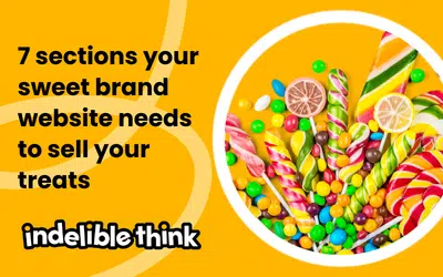7 sections your sweet brand website needs to sell your treats
